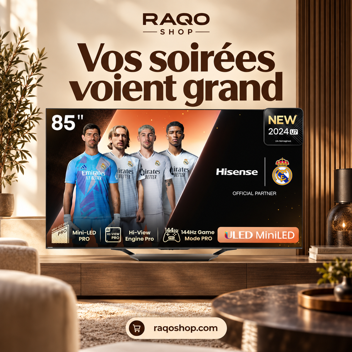 Hisense 85U7N – visuel RAQO Shop 2