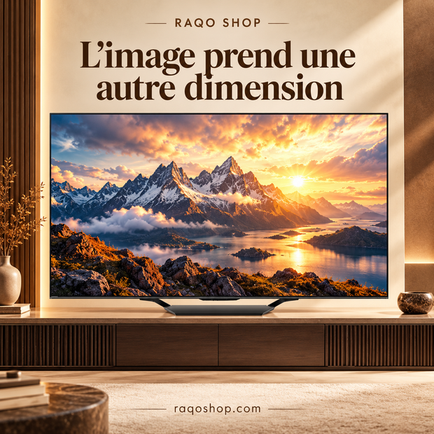 85U7NAU RAQO - L’image prend une autre dimension