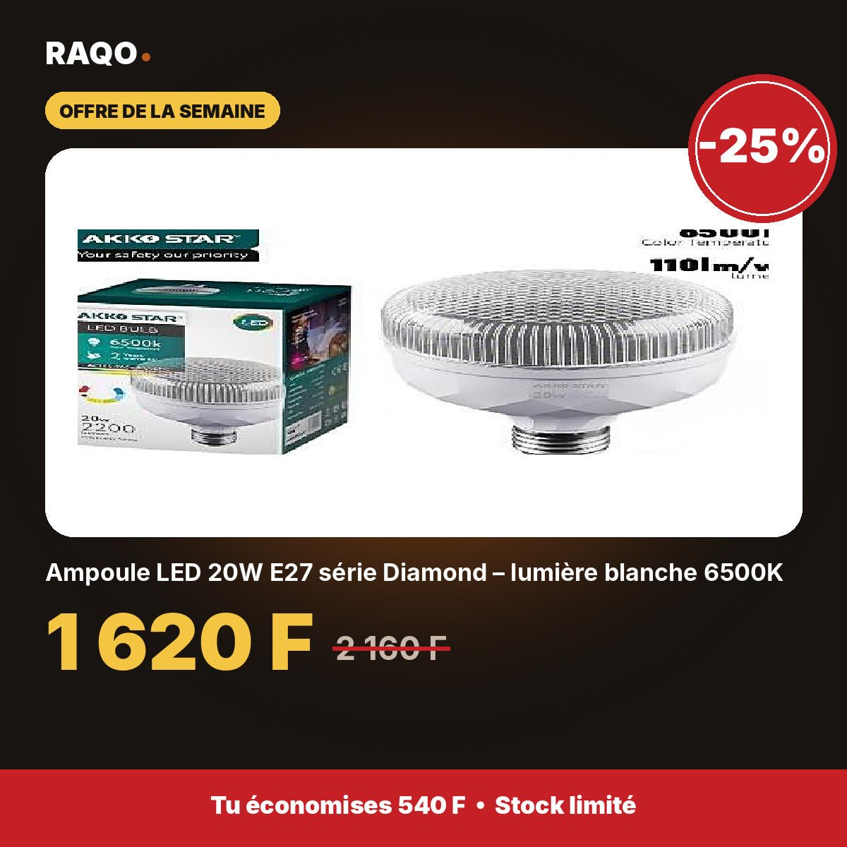 Ampoule LED 20W E27 série Diamond – lumière blanche 6500K | Akko Star - RAQO