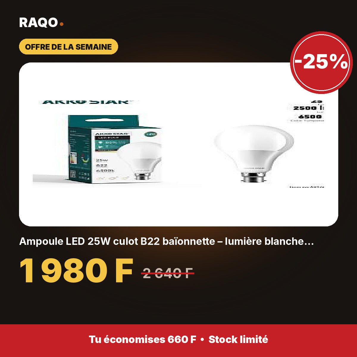Ampoule LED 25W culot B22 baïonnette – lumière blanche 6500K | Akko Star - RAQO