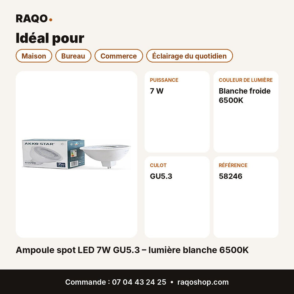 Ampoule spot LED 7W GU5.3 – lumière blanche 6500K | Akko Star - RAQO