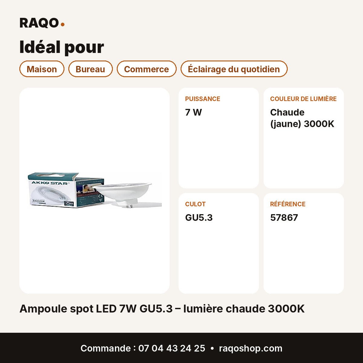 Ampoule spot LED 7W GU5.3 – lumière chaude 3000K | Akko Star - RAQO
