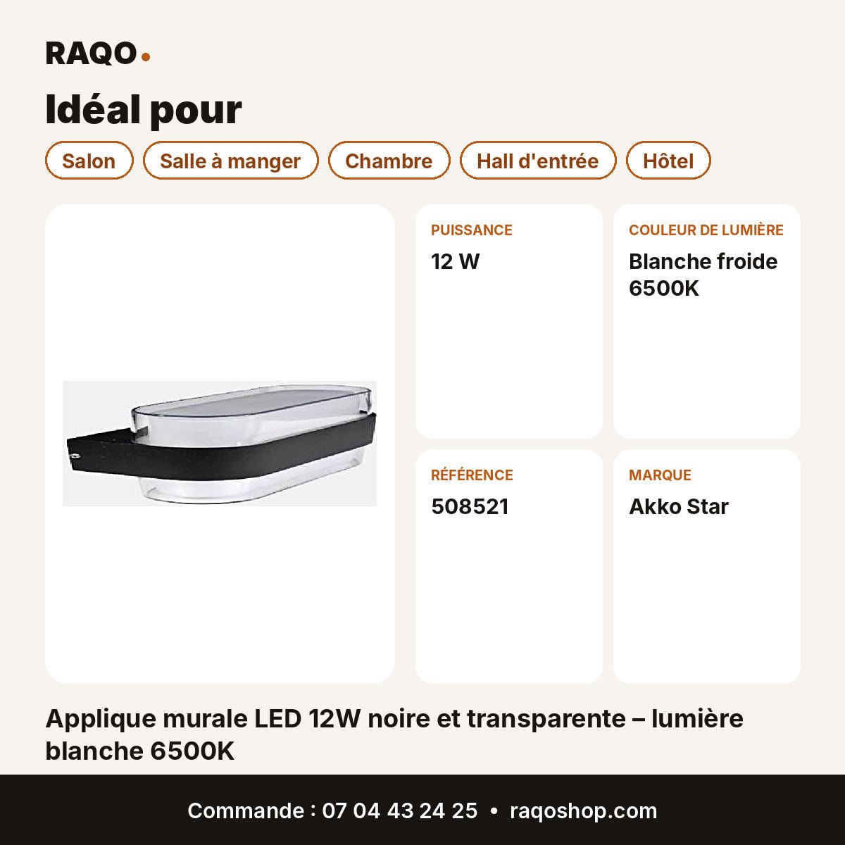 Applique murale LED 12W noire et transparente – lumière blanche 6500K | Akko Star - RAQO