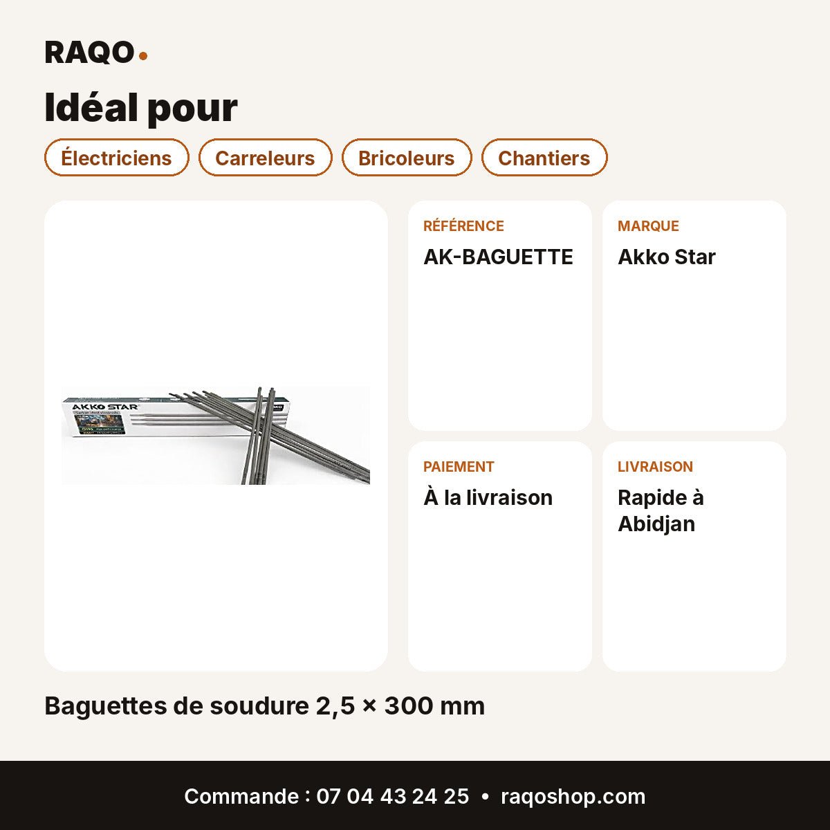 Baguettes de soudure 2,5 × 300 mm | Akko Star - RAQO