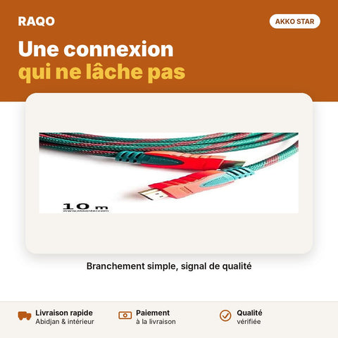 Câble HDMI mâle-mâle 10 m | Akko Star - RAQO