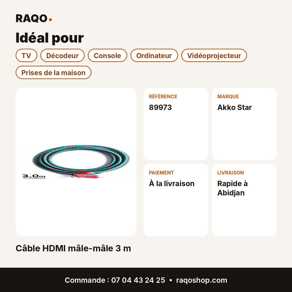 Câble HDMI mâle-mâle 3 m | Akko Star - RAQO