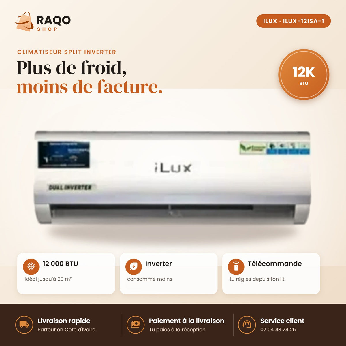 Climatiseur Split iLUX – 12.000 BTU – 1,5 CV – Inverter - RAQO