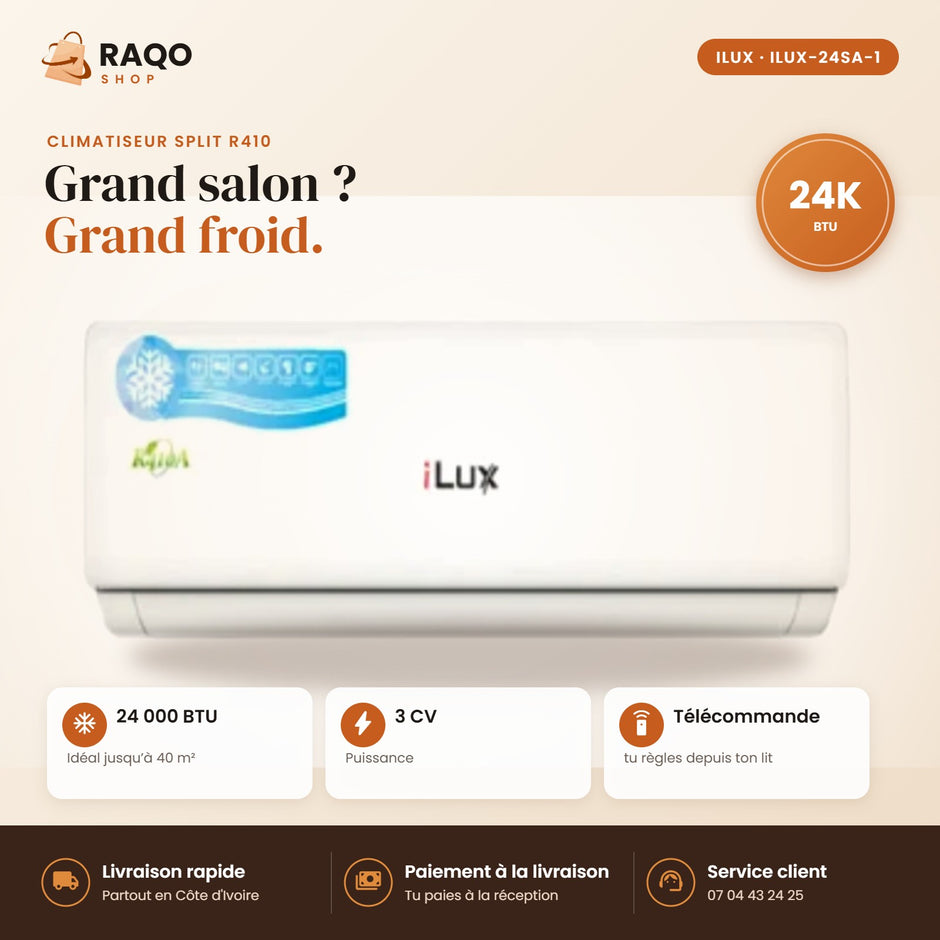 Climatiseur Split iLUX – 24.000 BTU – 3 CV – R410 - RAQO