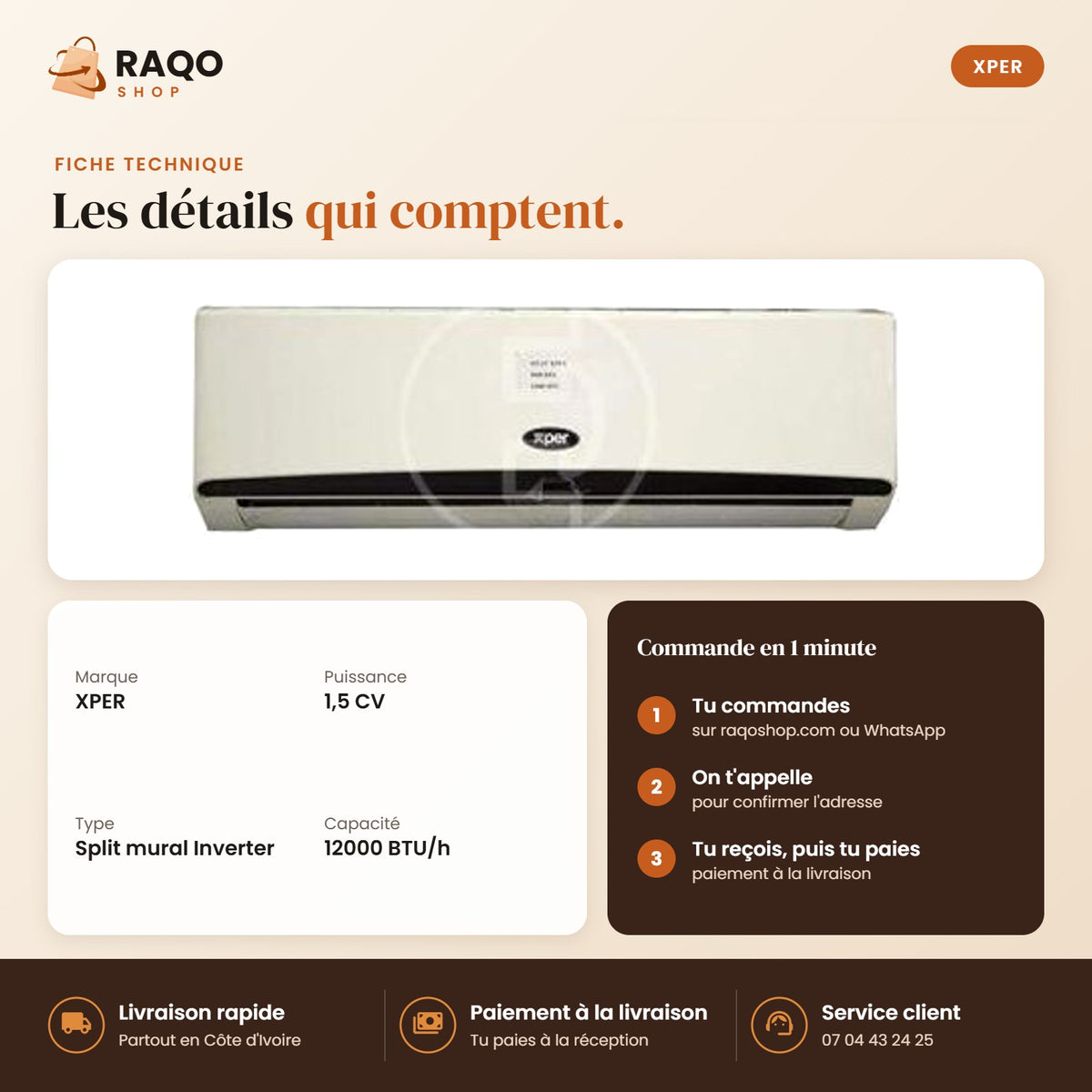 Climatiseur Split XPER – 12.000 BTU – 1,5 CV – Inverter - RAQO (fiche technique)