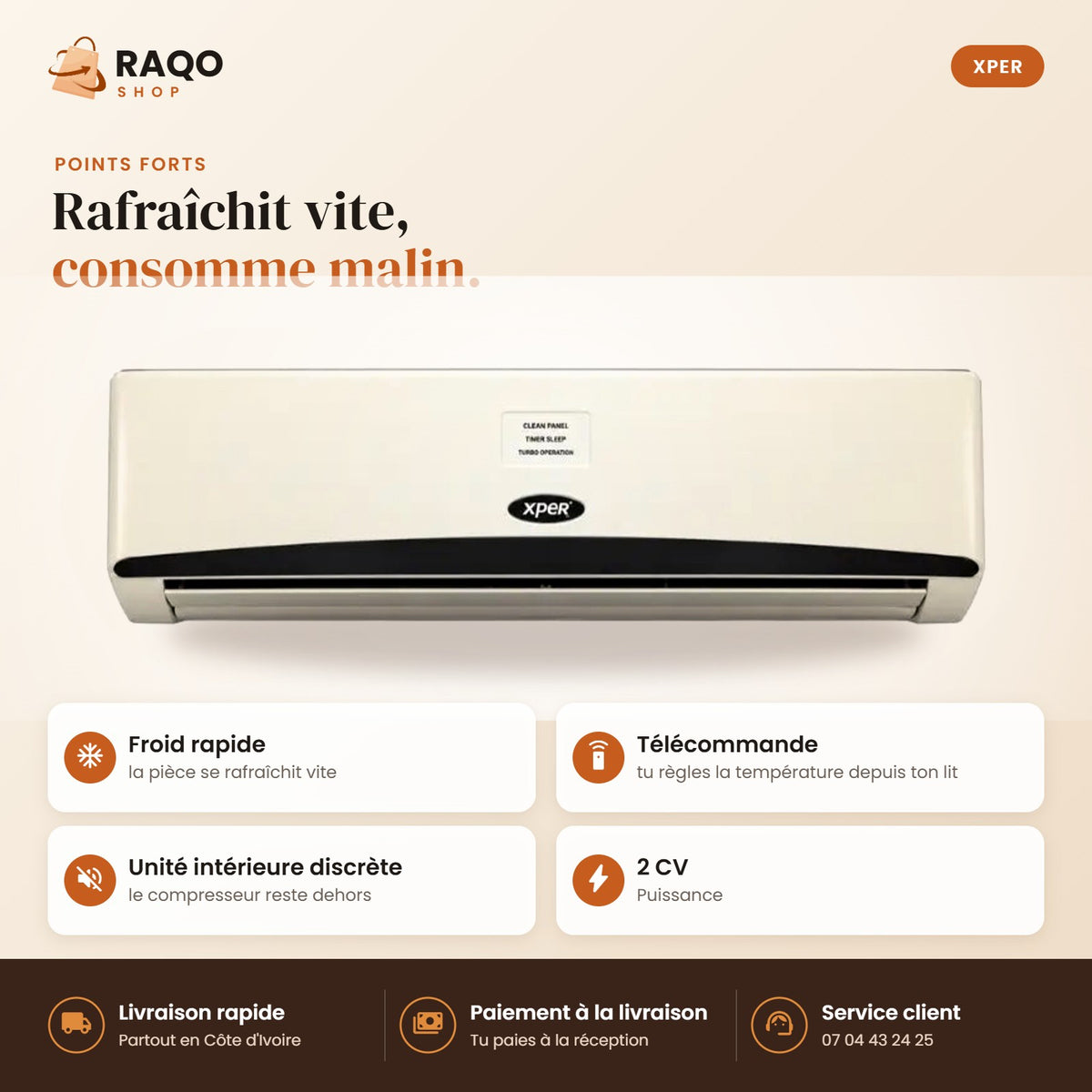 Climatiseur Split XPER – 18.000 BTU – 2 CV – R410 - RAQO (points forts)