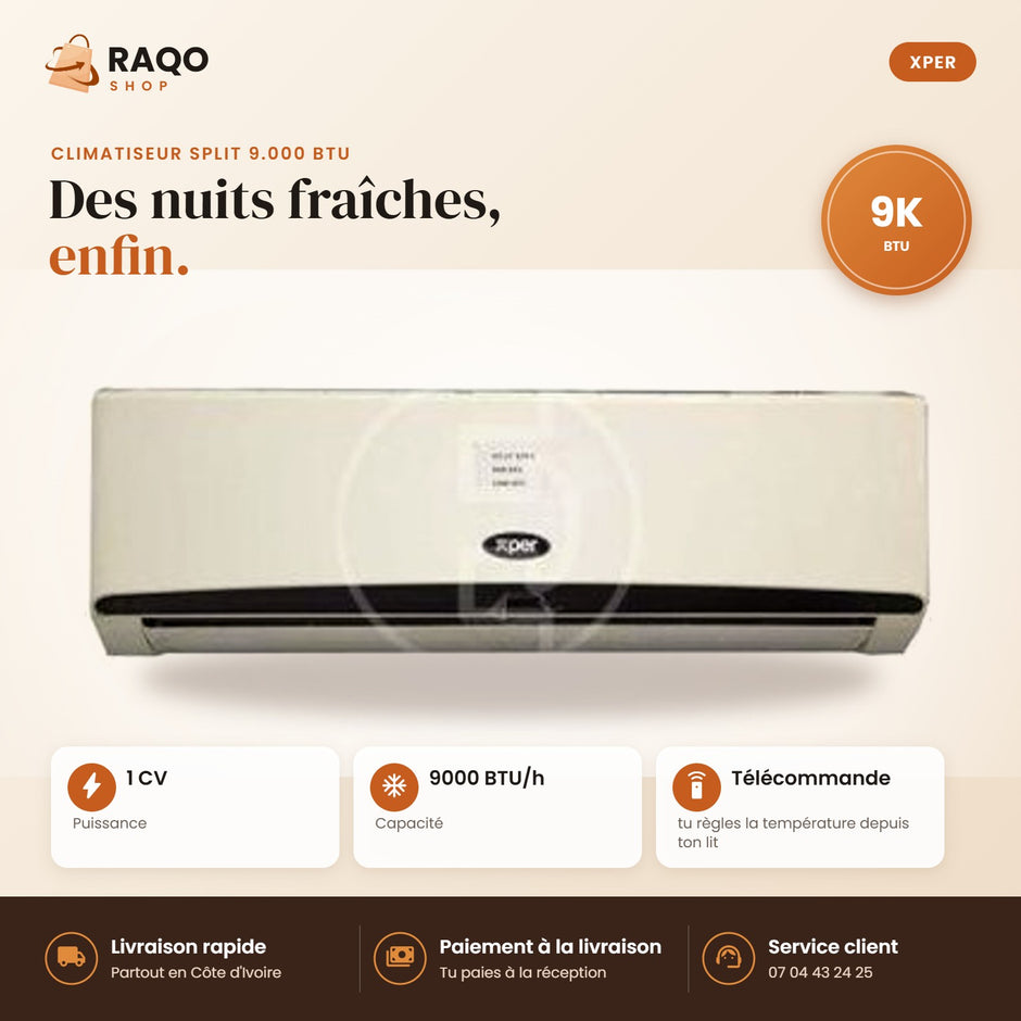 Climatiseur Split XPER – 9.000 BTU – 1 CV – Inverter - RAQO