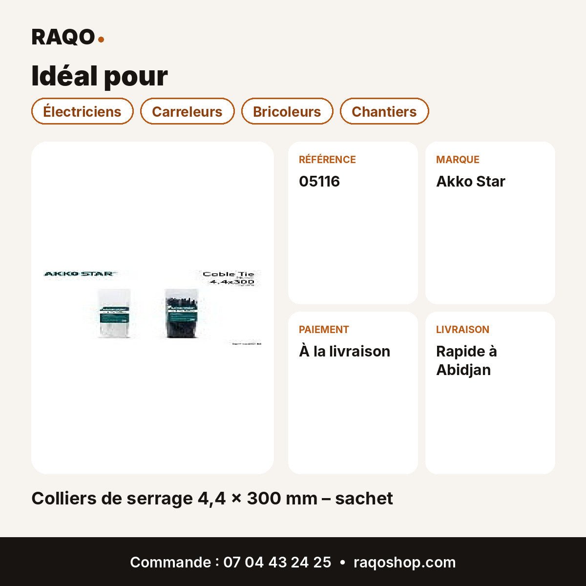 Colliers de serrage 4,4 × 300 mm – sachet | Akko Star - RAQO