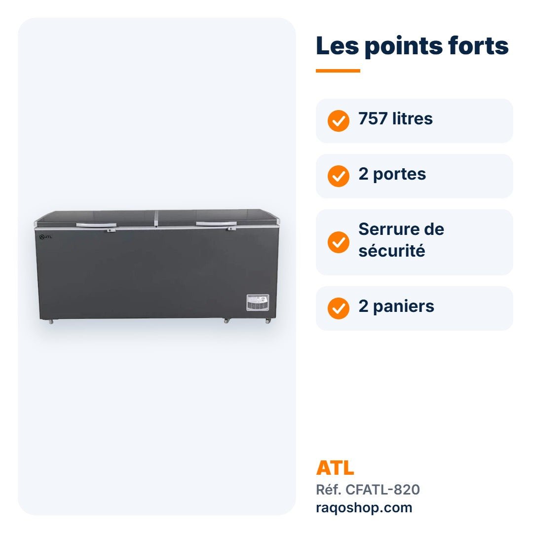 Congélateur coffre ATL 757L 2 portes avec serrure – CFATL-820 - RAQO