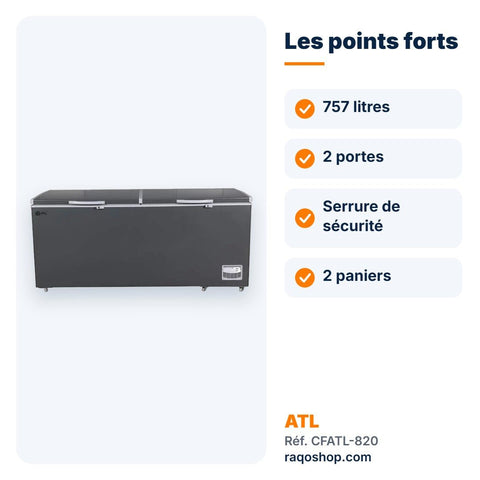 Congélateur coffre ATL 757L 2 portes avec serrure – CFATL-820 - RAQO