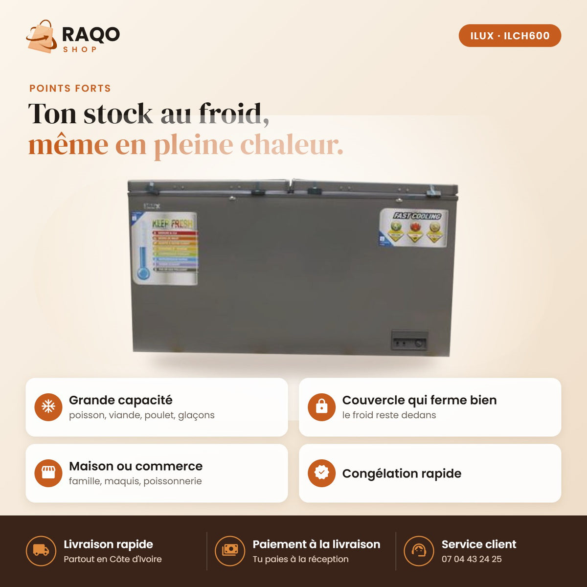 Congélateur Horizontal iLUX – 423 L - RAQO (points forts)