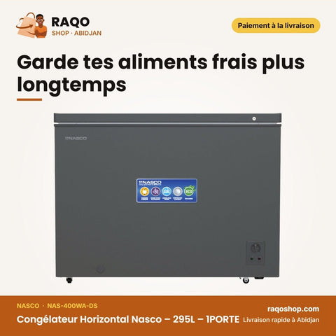 Congélateur Horizontal Nasco – 295L – 1PORTE – 1 Panier Interne | NAS-400WA-DS - RAQO