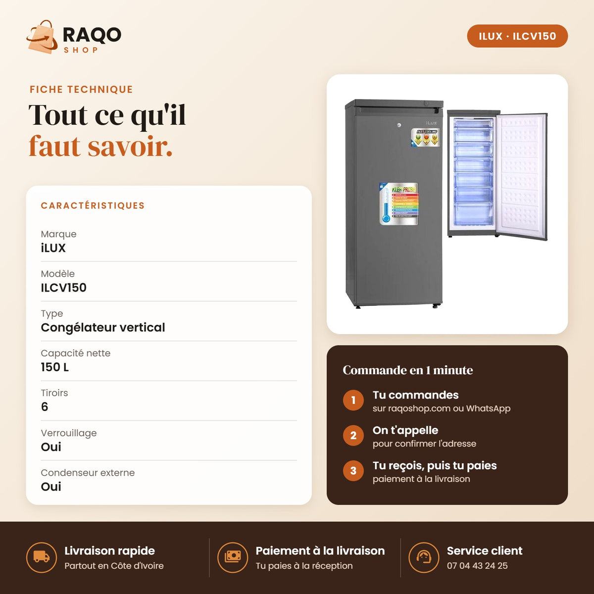 Congélateur Vertical iLUX – 150 L – 6 Tiroirs - RAQO (fiche technique)