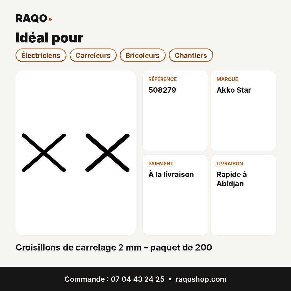 Croisillons de carrelage 2 mm – paquet de 200 | Akko Star - RAQO