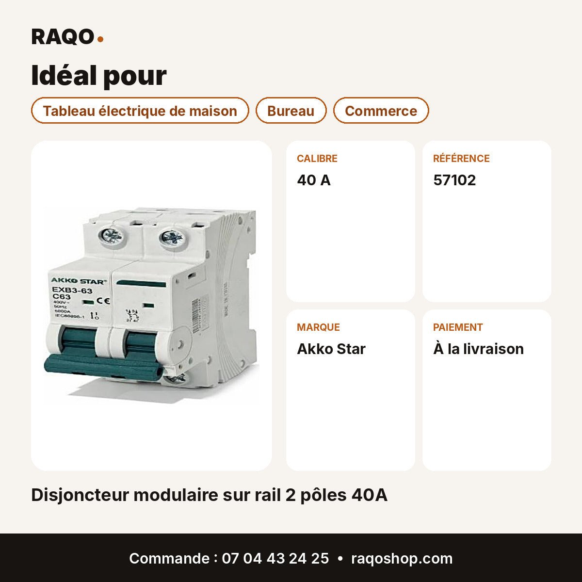 Disjoncteur modulaire sur rail 2 pôles 40A | Akko Star - RAQO