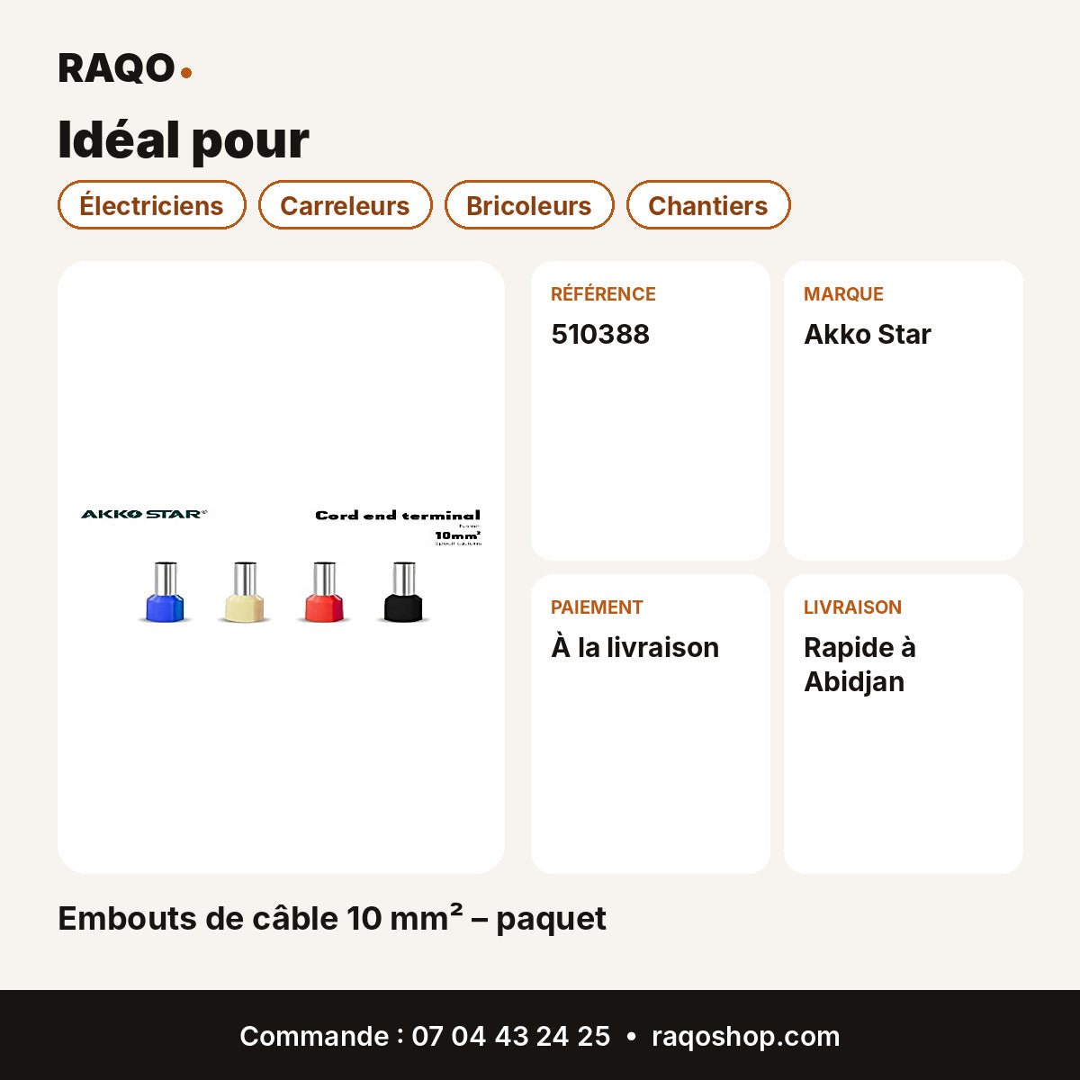 Embouts de câble 10 mm² – paquet | Akko Star - RAQO