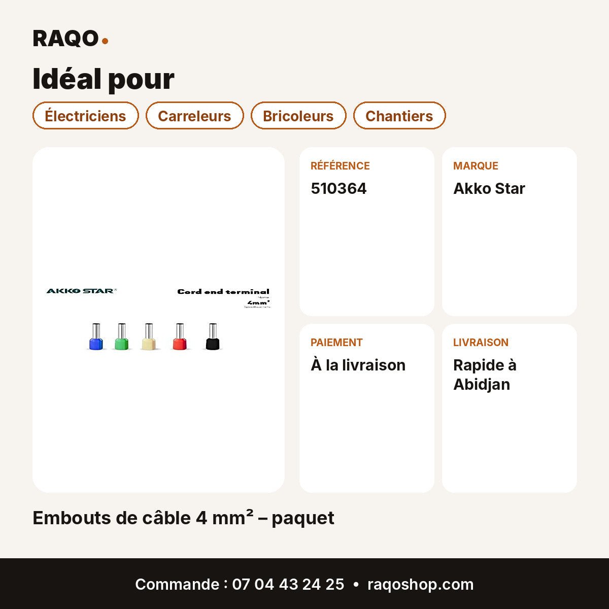 Embouts de câble 4 mm² – paquet | Akko Star - RAQO