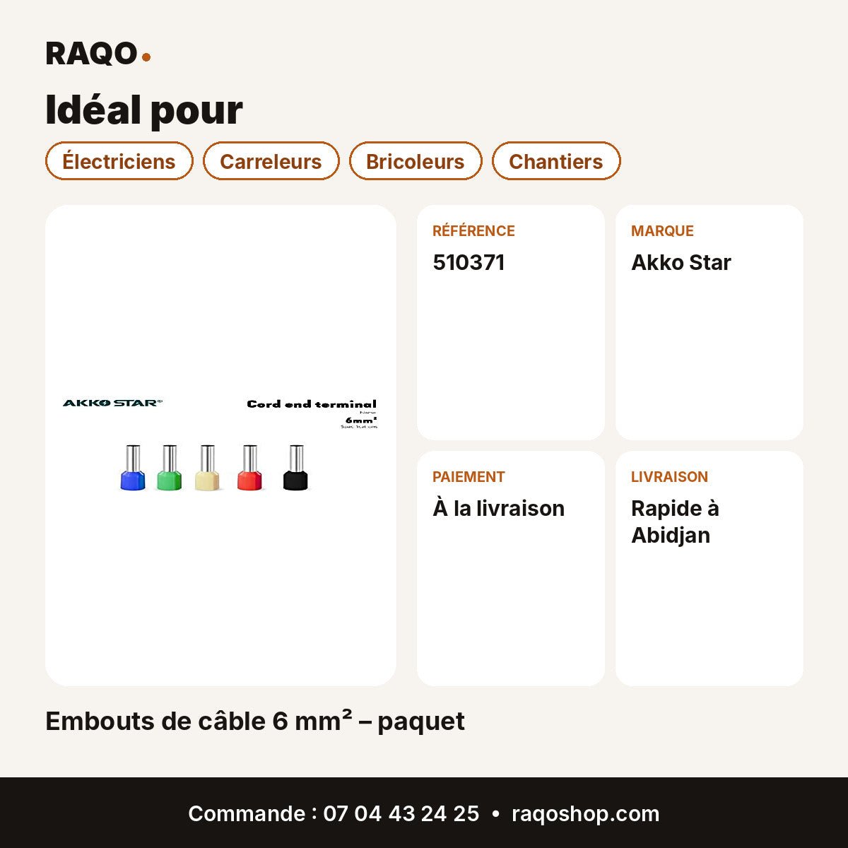 Embouts de câble 6 mm² – paquet | Akko Star - RAQO