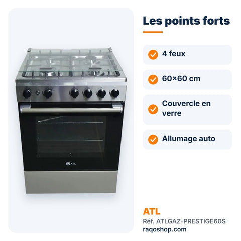 Gazinière ATL 4 feux 60×60 cm inox avec four et tournebroche – ATLGAZ-PRESTIGE60S - RAQO