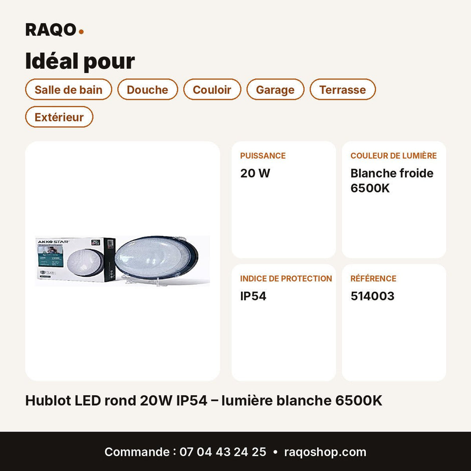 Hublot LED rond 20W IP54 – lumière blanche 6500K | Akko Star - RAQO