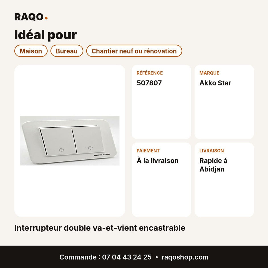 Interrupteur double va-et-vient encastrable | Akko Star - RAQO