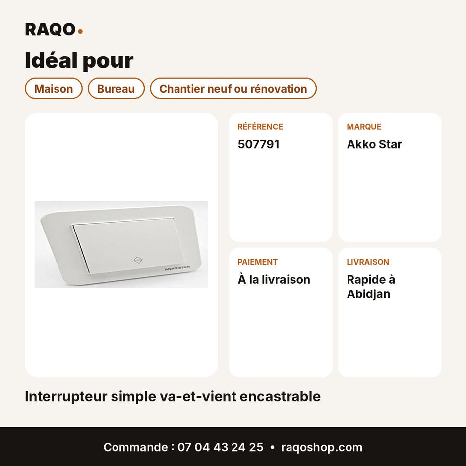 Interrupteur simple va-et-vient encastrable | Akko Star - RAQO