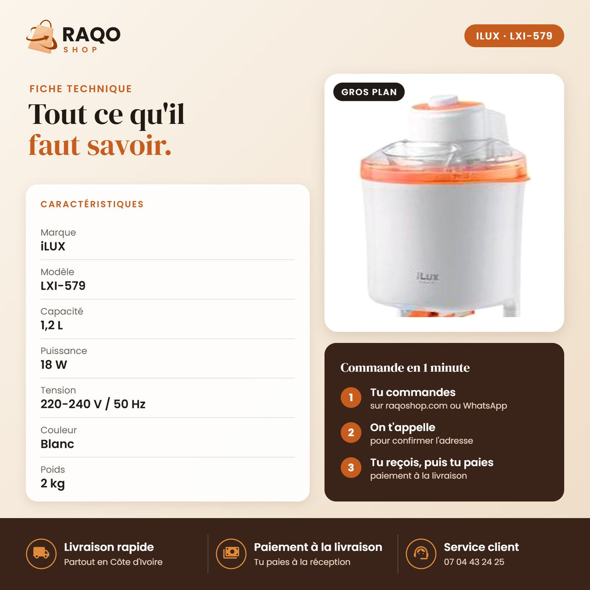 Machine à Glace (Sorbetière) iLUX – 18 W – 1,2 L - RAQO (fiche technique)