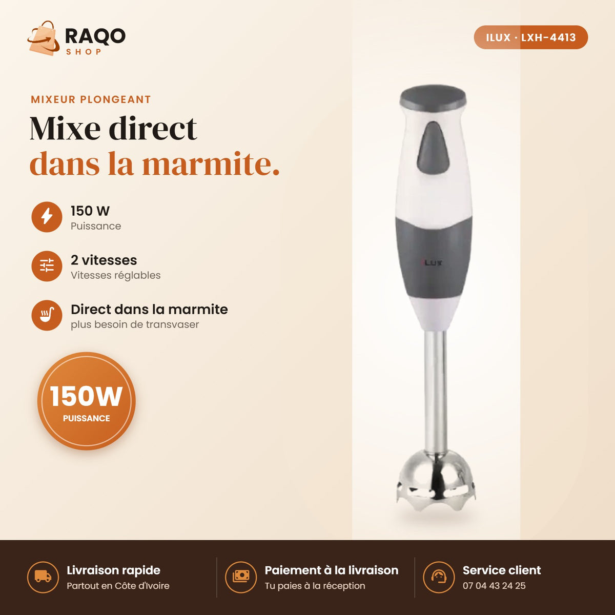 Mixeur Plongeant iLUX – 150 W - RAQO