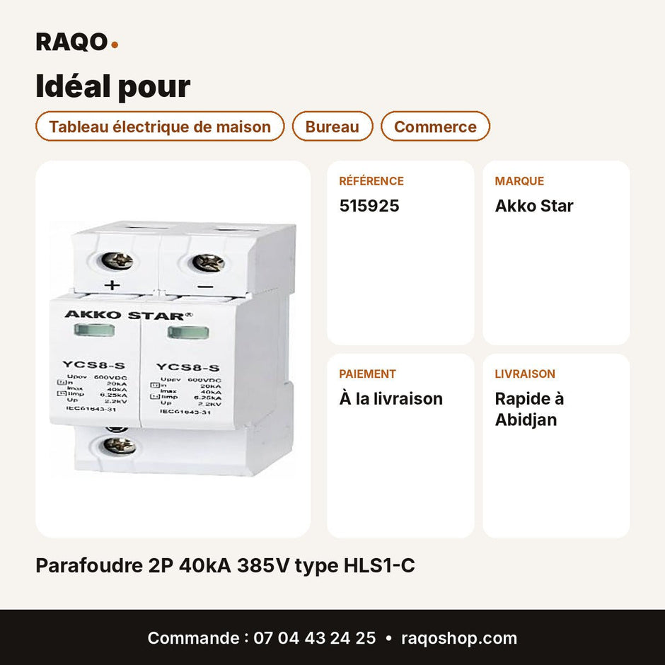 Parafoudre 2P 40kA 385V type HLS1-C | Akko Star - RAQO