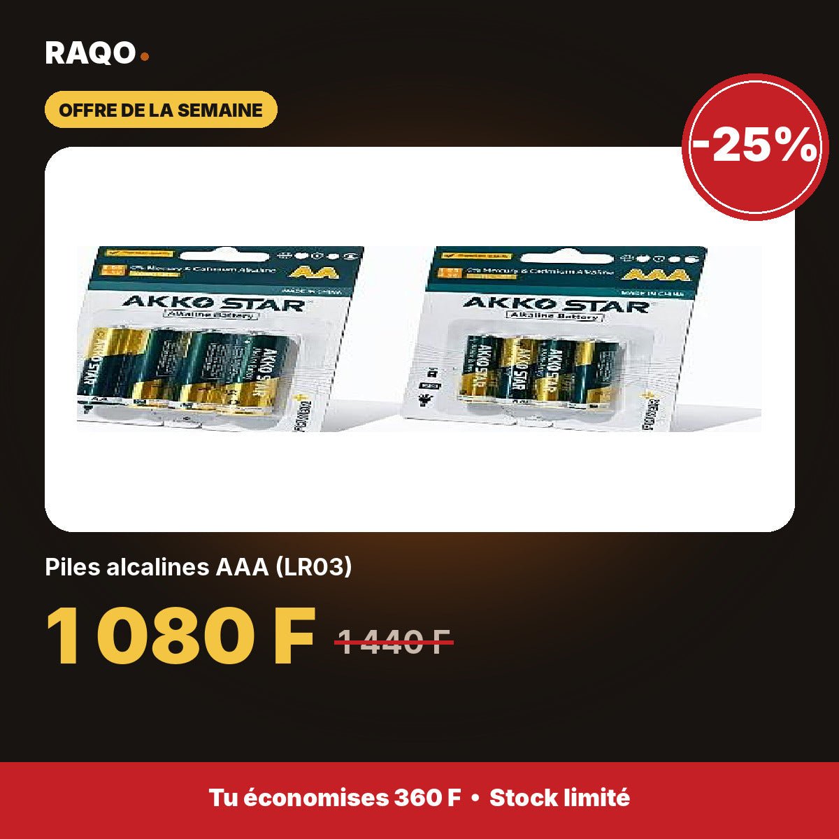 Piles alcalines AAA (LR03) | Akko Star - RAQO