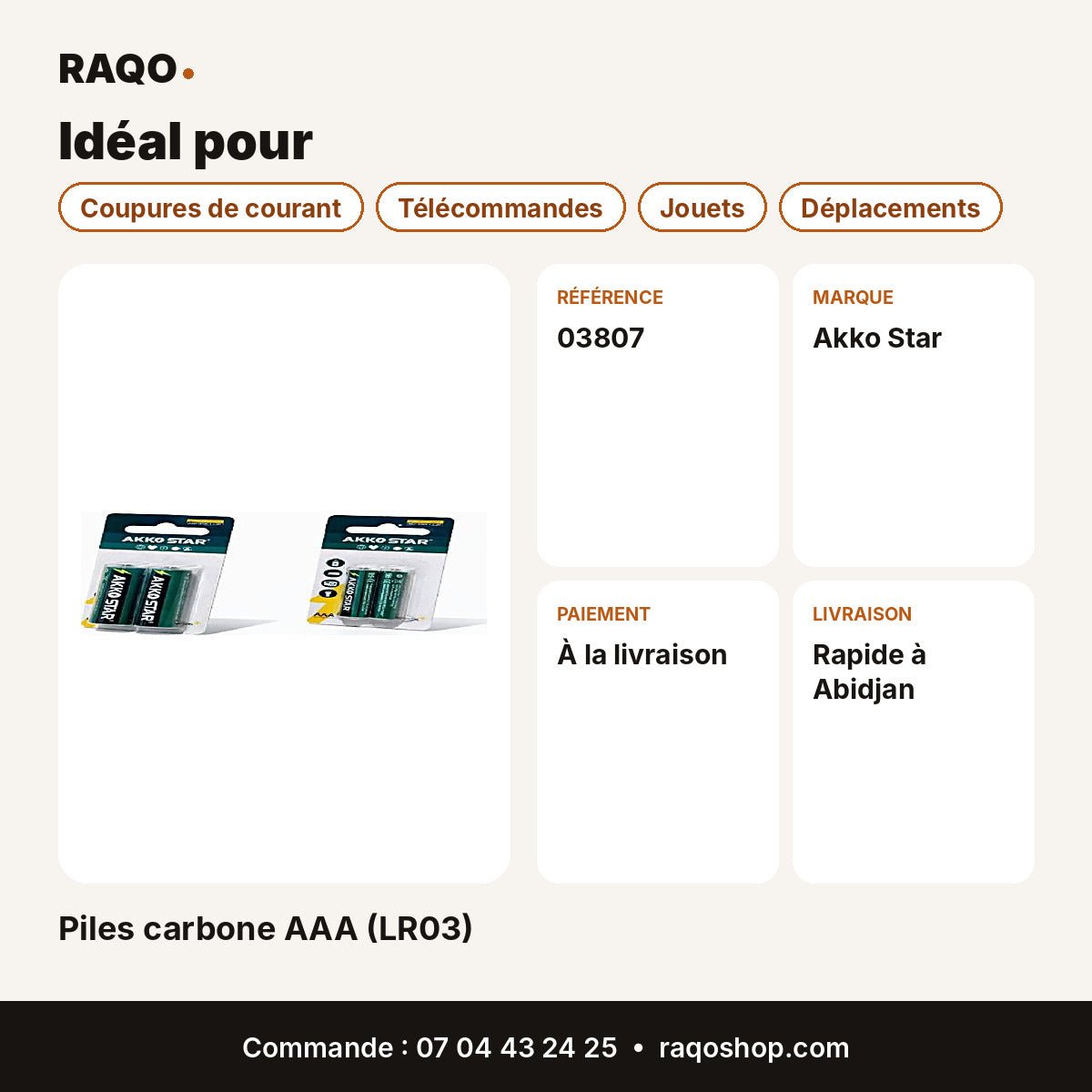 Piles carbone AAA (LR03) | Akko Star - RAQO