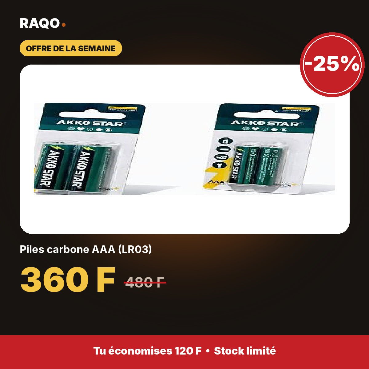 Piles carbone AAA (LR03) | Akko Star - RAQO