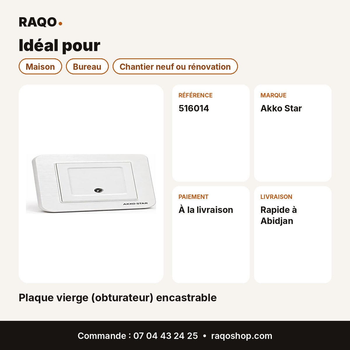 Plaque vierge (obturateur) encastrable | Akko Star - RAQO