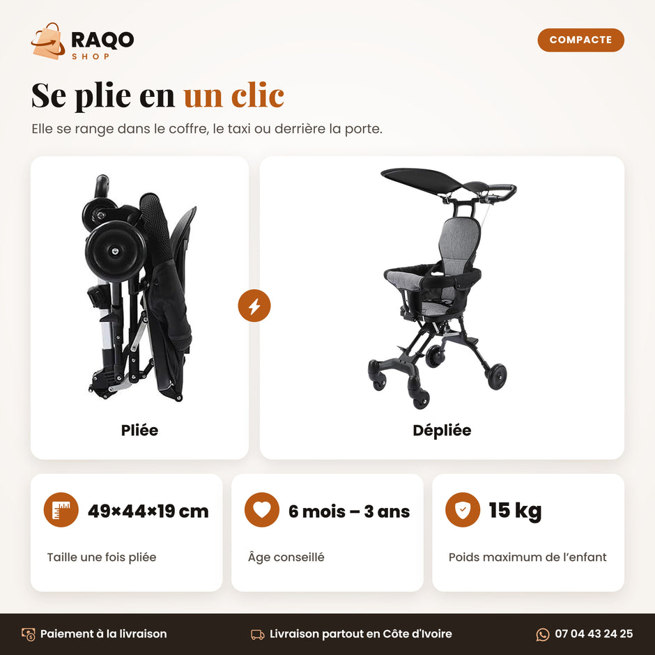 Poussette pliable en un clic : 49 x 44 x 19 cm pliée, 6 mois à 3 ans, 15 kg maximum