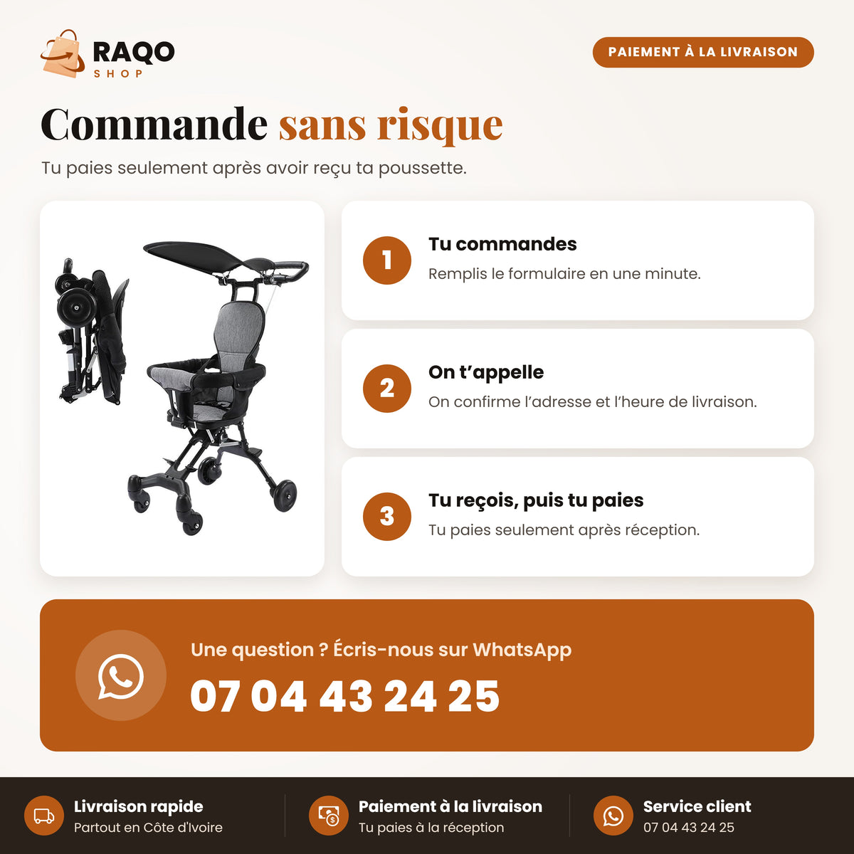 Commander la poussette RAQO avec paiement à la livraison en Côte d'Ivoire – WhatsApp 07 04 43 24 25