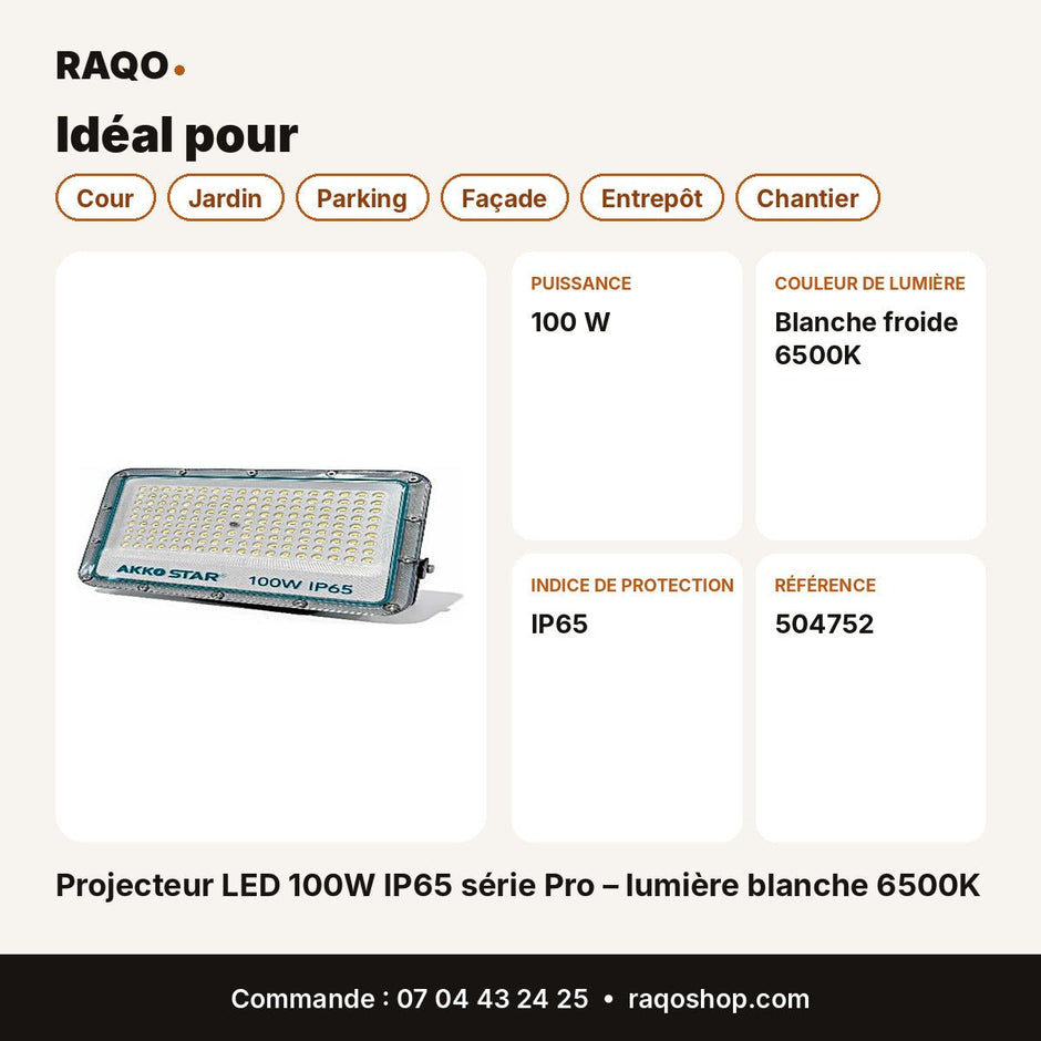Projecteur LED 100W IP65 série Pro – lumière blanche 6500K | Akko Star - RAQO