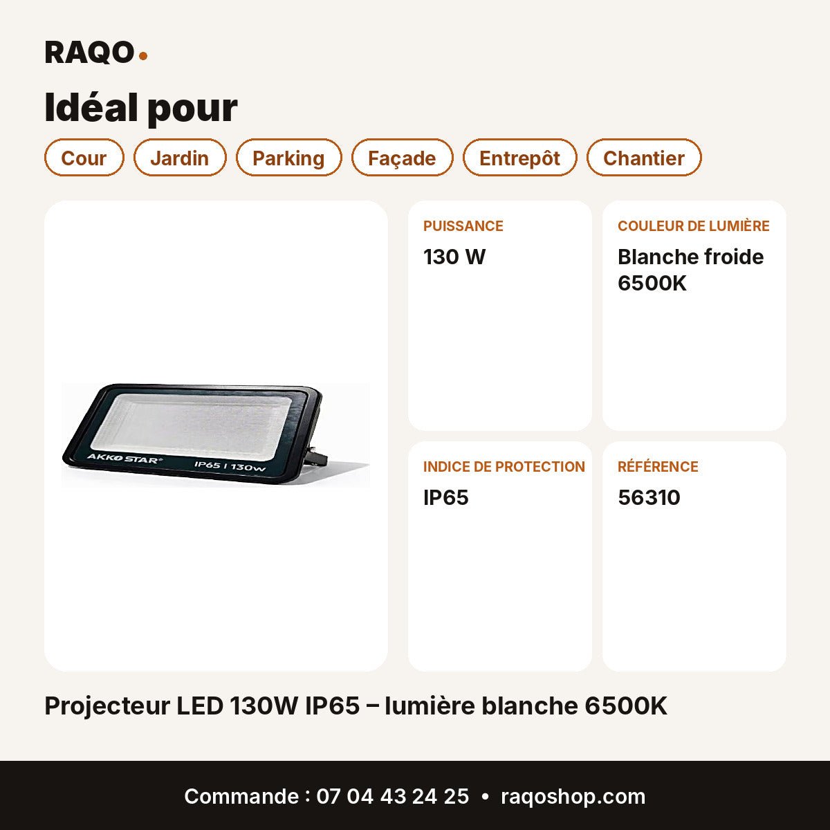 Projecteur LED 130W IP65 – lumière blanche 6500K | Akko Star - RAQO