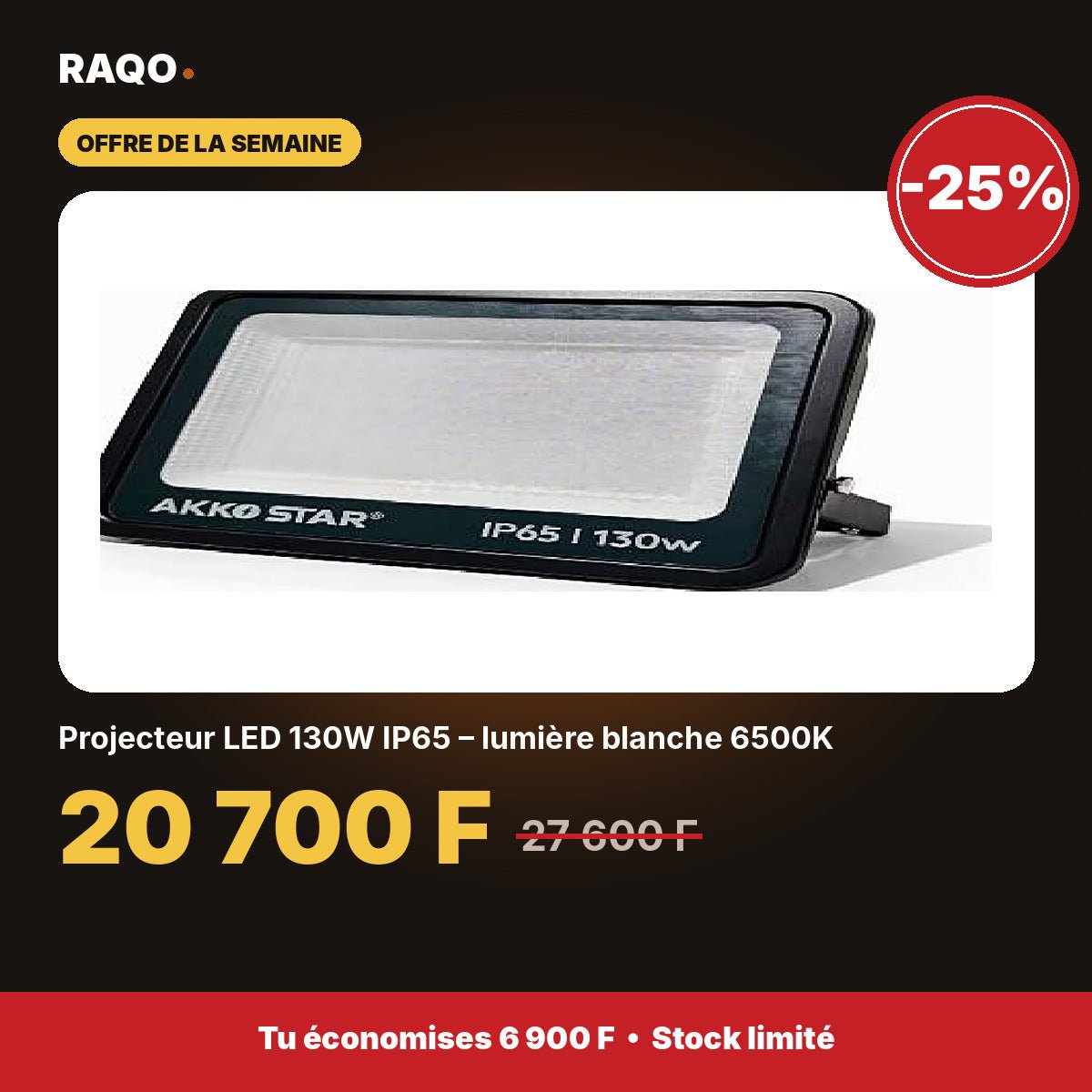 Projecteur LED 130W IP65 – lumière blanche 6500K | Akko Star - RAQO
