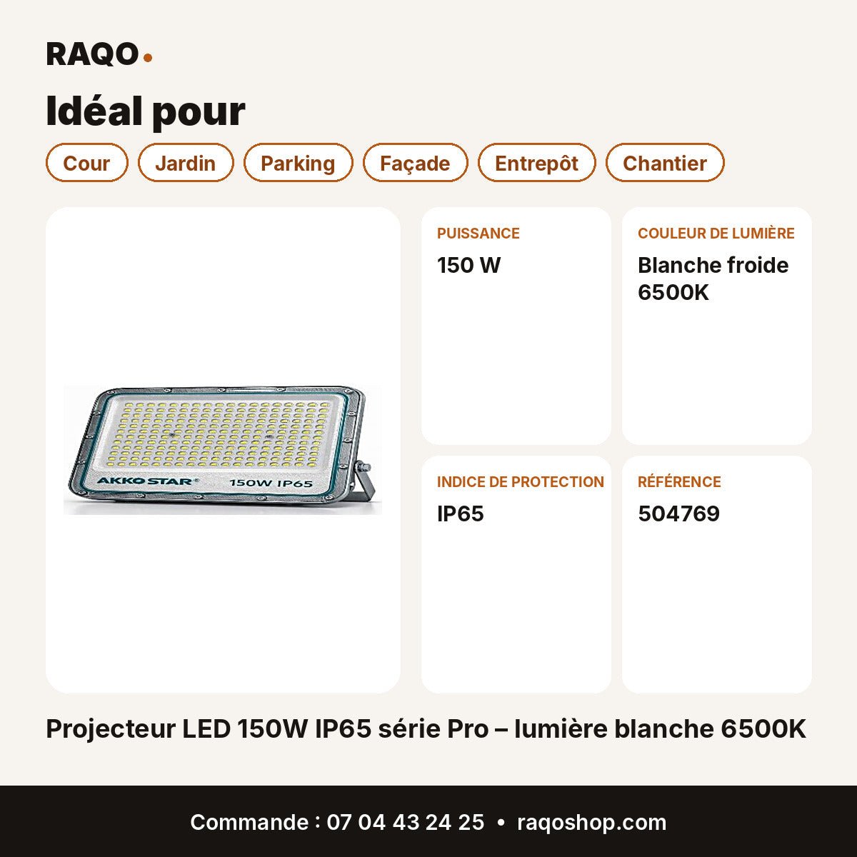 Projecteur LED 150W IP65 série Pro – lumière blanche 6500K | Akko Star - RAQO