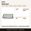 Projecteur LED 150W IP65 série Pro – lumière blanche 6500K | Akko Star - RAQO