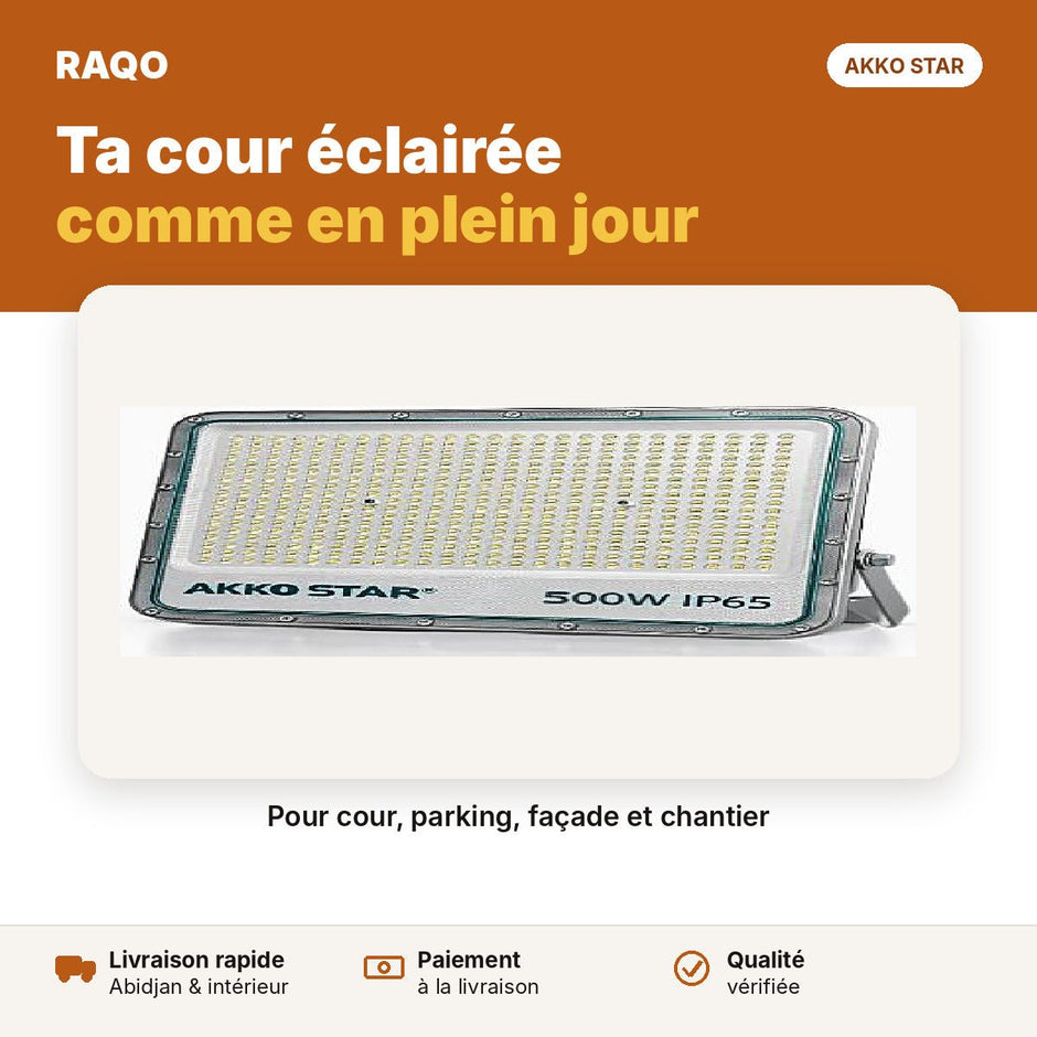 Projecteur LED 500W IP65 série Pro – lumière blanche 6500K | Akko Star - RAQO