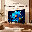 RAQO SHOP — TCL 50P7K — Vos soirées prennent vie