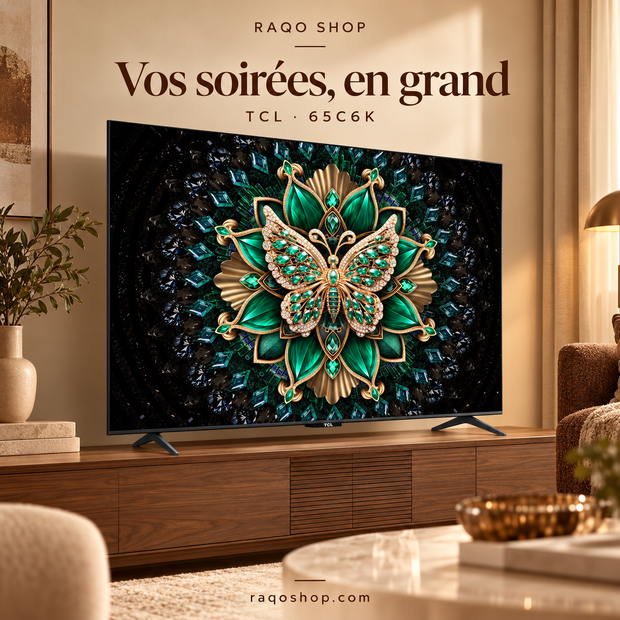 RAQO SHOP — TCL 65C6K — photo 2 — Vos soirées, en grand