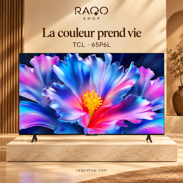 RAQO SHOP — TCL 65P6L — photo 1 — La couleur prend vie