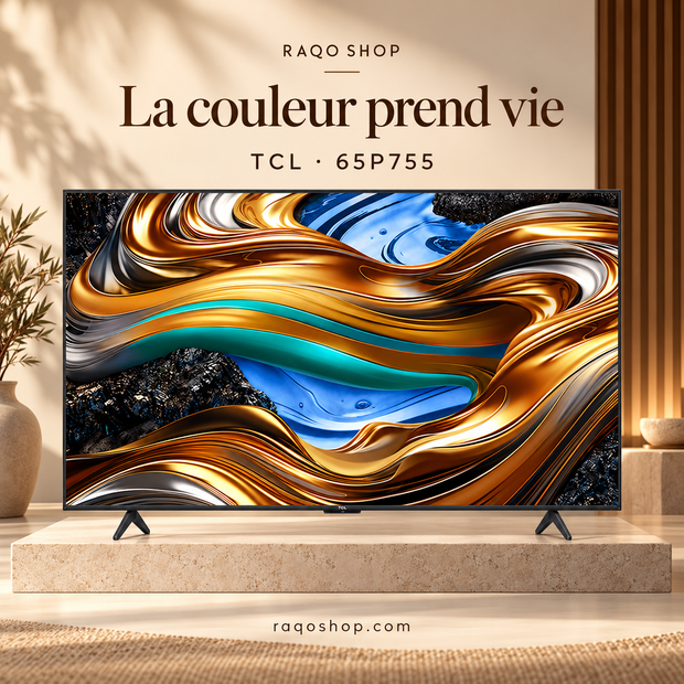 RAQO SHOP — TCL 65P755 — photo 1 — La couleur prend vie