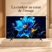 RAQO SHOP — TCL 65T6D — La couleur au cœur de l’image